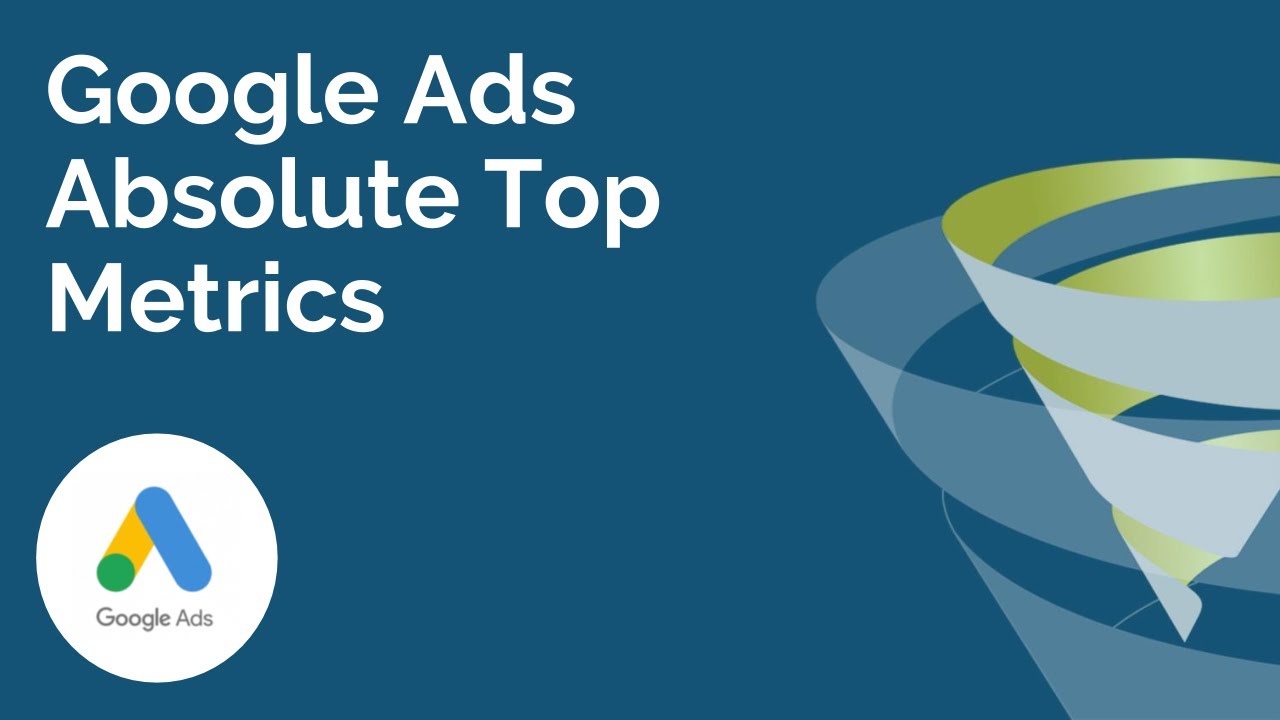 Google Ads Absolute Top Metrics: T-Time With Tillison
