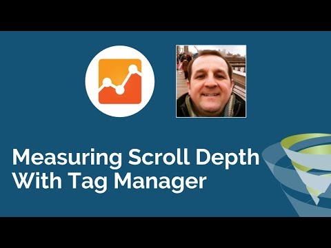 How to Measure Scroll Depth in Google Analytics Using Tag Manager: T-Time With Tillison