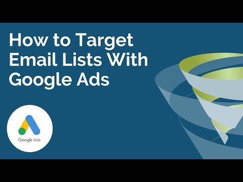 How to Target Email Lists With Google Ads - T-Time With Tillison