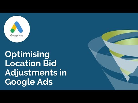 How to Optimise Google Ads Using Location Bid Adjustments: T-Time With Tillison