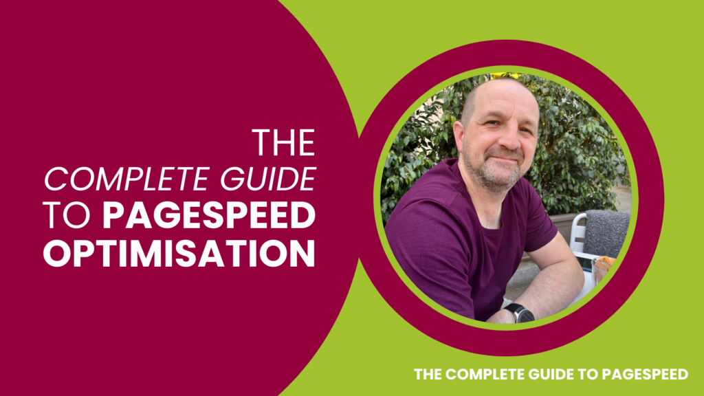 The Complete Guide to Pagespeed Optimisation