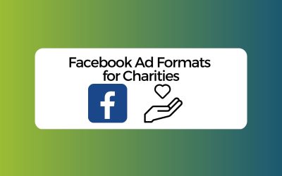 Facebook Ad Formats for Charities
