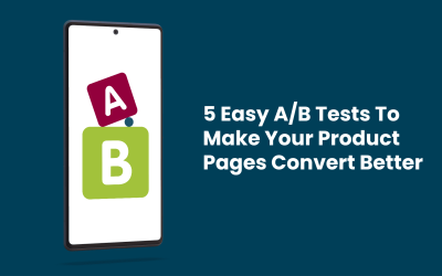 5 Easy AB Tests To Make Your Product Pages Convert Better (1)