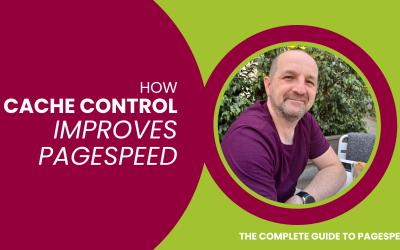 How Cache Control Improves Pagespeed