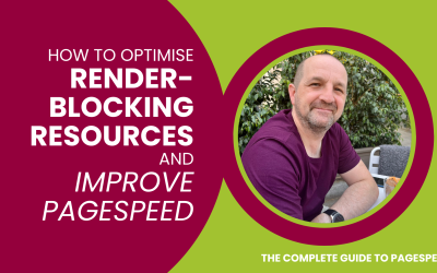 How to Optimise Render-Blocking Resources and Improve Pagespeed
