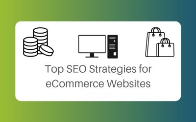 Top SEO Strategies for eCommerce Websites Featured Image